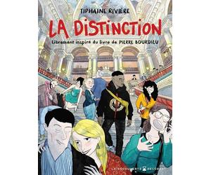 La distinction: Librement inspiré du livre de Pierre Bourdieu