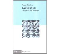 La distinzione Critica sociale del gusto