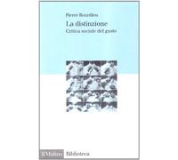 La distinzione. Critica sociale del gusto
