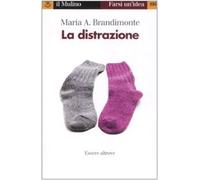 La distrazione. Essere altrove