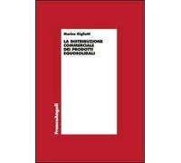 La distribuzione commerciale dei prodotti equosolidali
