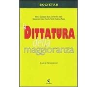 La dittaura della maggioranza