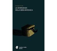 La divergenza della serie armonica