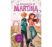 La diversión de Martina 10 - Sueños por cumplir