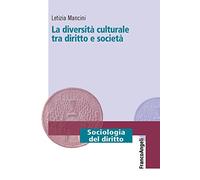 La diversità culturale tra diritto e società