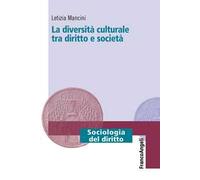 La diversità culturale tra diritto e società