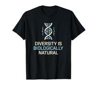 La diversità è sostenitrice delle scienze biologicamente Naturali Maglietta