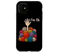 La divertente dichiarazione di I'm Ok Yarn Lover Custodia per iPhone 11