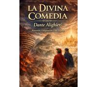 LA DIVINA COMEDIA: Dante Alighieri