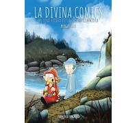 La Divina Comics - Purgatorio: La vera storia della Divina Commedia a fumetti