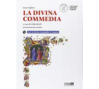 La Divina Commedia. Con la Divina Commedia in musica e Prove per il nuovo esame di Stato. Ediz. integrale. Con e-book. Con espansione online. Con CD-ROM