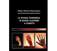 La Divina Commedia di Dante Alighieri a Fumetti