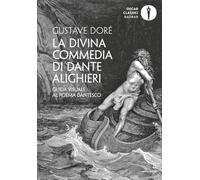 La Divina Commedia di Dante Alighieri. Guida visuale al poema dantesco. Ediz. illustrata
