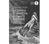 La Divina Commedia di Dante Alighieri. Guida visuale al poema dantesco. Ediz. illustrata