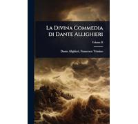 La Divina Commedia di Dante Allighieri
