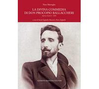 La Divina Commedia di don Procopio Ballaccheri. Inferno (Canti I - XXI)