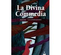 Arianna Punzi – La Divina Commedia – Ediz. deluxe – Rilegato