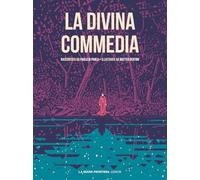 La Divina Commedia. Ediz. illustrata