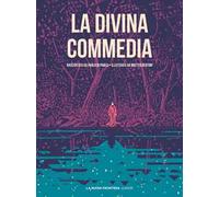 La Divina Commedia. Ediz. illustrata