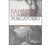 La Divina Commedia. Il purgatorio. Con note storico-mediche