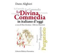 La Divina Commedia in italiano d'oggi. Purgatorio