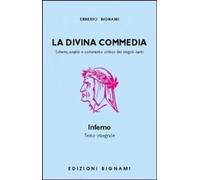 La Divina Commedia. Inferno [Paperback] [Feb 01, 1997] Alighieri, Dante and Bign