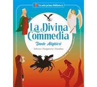 La Divina Commedia. Inferno. Purgatorio. Paradiso. Ediz. a colori