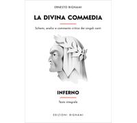 La Divina Commedia. Inferno. Schemi, analisi e commento critico dei singol...