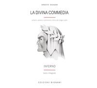 La Divina Commedia. Inferno. Schemi, analisi e commento critico dei singoli canti
