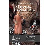 Divina Commedia Letto Da Claudio Carini. Audiolibro. CD Audio Formato MP3
