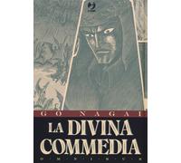 Nagai Go – La Divina Commedia: Omnibus con litografia – a cura di M. De Marzo