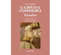 La Divina Commedia. Paradiso