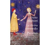 La Divina Commedia. Paradiso