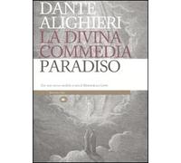 La Divina Commedia. Paradiso. Con note storico-mediche