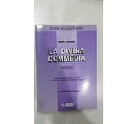 La Divina Commedia. Paradiso (Vol. 3)