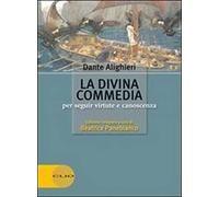 La Divina commedia. Per seguir virtute e canoscenza. Con espansione online