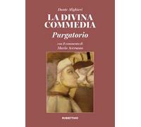 La Divina Commedia. Purgatorio