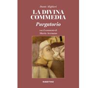 La Divina Commedia. Purgatorio - 2025 - Rubbettino (Varia)