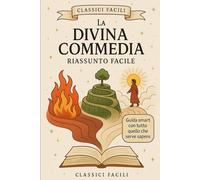 la divina commedia - riassunto facile