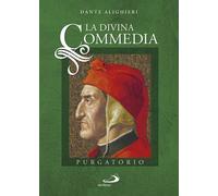 La Divina Commedia. Vol. 2: Purgatorio - 2021 - San Paolo Edizion