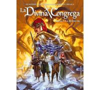 La divina congrega. Canto I: La dritta via - 2021 - Sergio Bonell