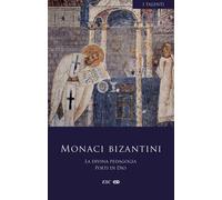 La divina pedagogia. Poeti di Dio. Testo greco a fronte - Monaci bizantini