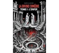 La divine comédie: Tome 1 : L'Enfer