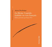 La Divine Comédie traduite en vers français - Deschamps Antoni