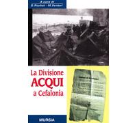 La divisione Acqui a Cefalonia