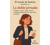 La doble jornada: Episodio 27: 29