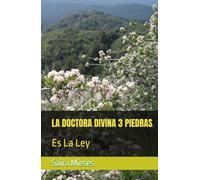LA DOCTORA DIVINA 3 PIEDRAS: Es La Ley