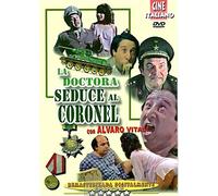 La Doctora Seduce al Coronel