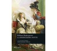 La dodicesima notte. Testo inglese a fronte