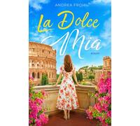 La Dolce Mia